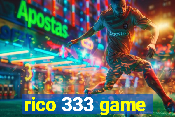 rico 333 game